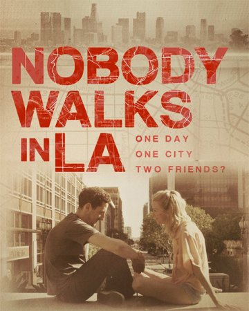 Постер к Никто не гуляет в Лос-Анджелесе
