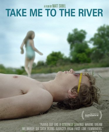 Постер к Отведи меня к реке