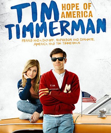 Постер к Тим Тиммерман - Надежда Америки