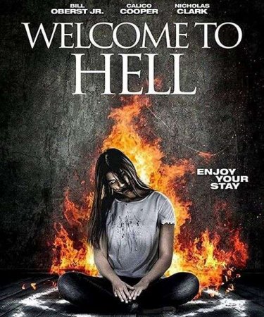 Постер к Добро пожаловать в ад