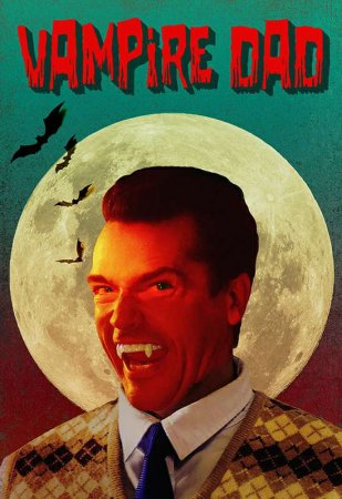 Постер к Папа-вампир